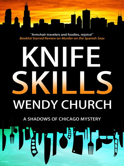 Title details for Knife Skills by Wendy Church - Available